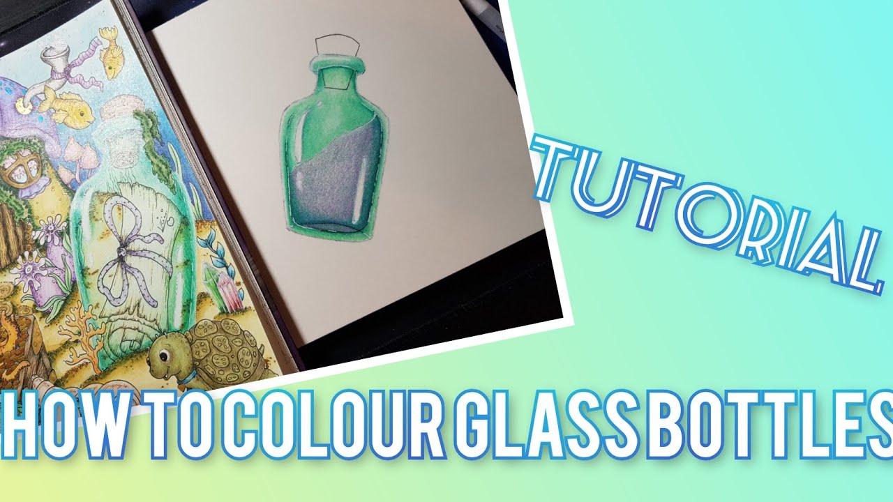 How I colour glass bottles | Tutorial | ADULT COLOURING