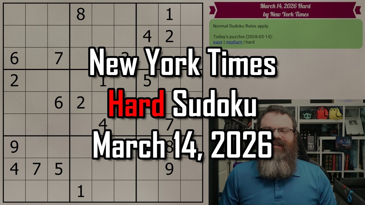 NYT Hard Sudoku Walkthrough | March 14, 2026