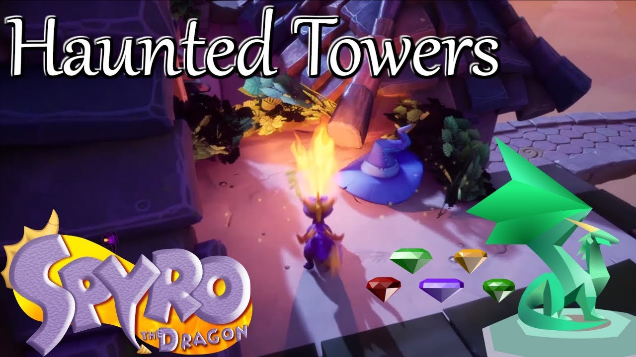 Spyro Reignited Trilogy: Haunted Towers Walkthrough - Gems, Dragons, Wizard Hat, and Speedway