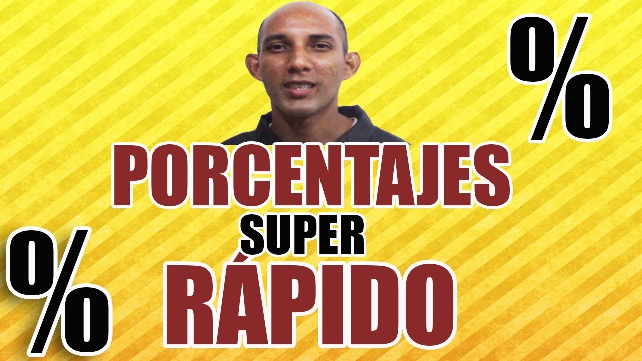 Como Calcular Porcentajes Super Rápido