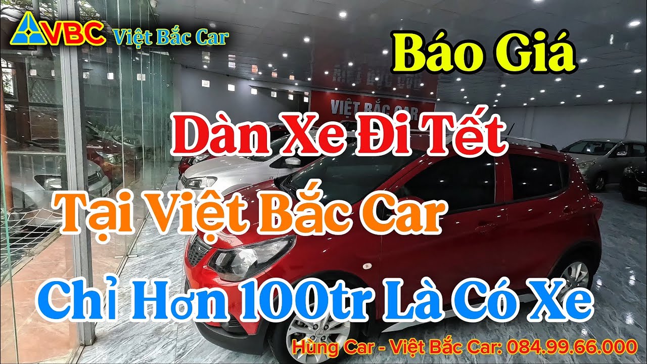 Báo giá dàn xe đi tết tại Việt Bắc Car chỉ hơn 100tr là có xe, xe ngập nước đã có giá nhé các bác. 