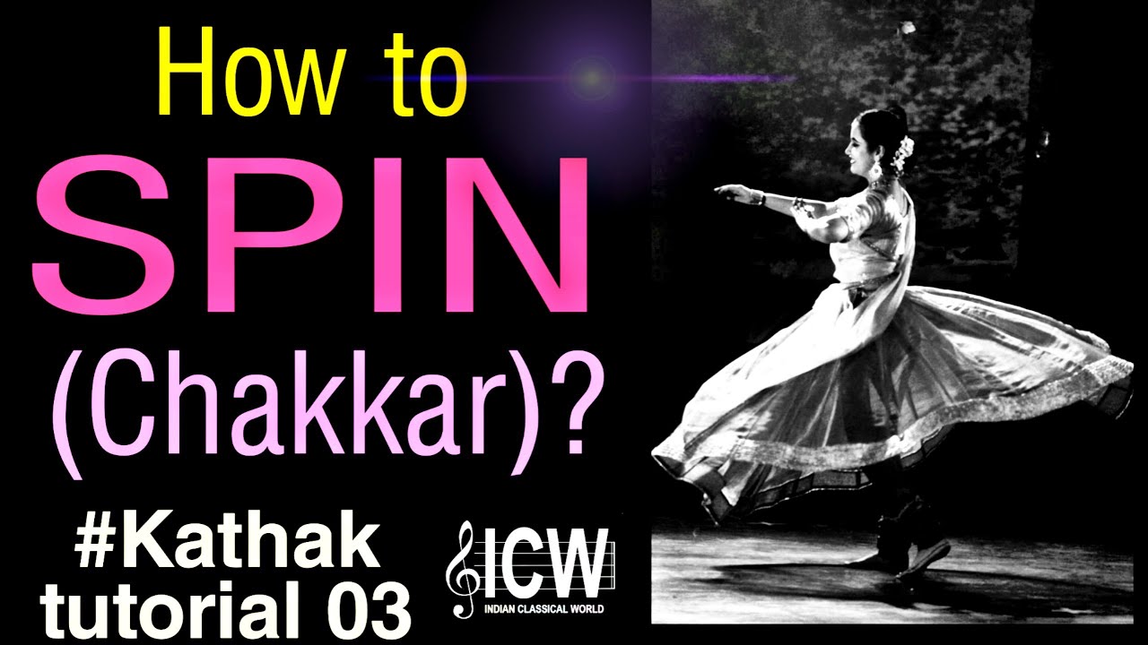 How to SPIN (Chakkar) in Kathak? | #Kathak tutorial 03 | Ms. Anshika Agrawal