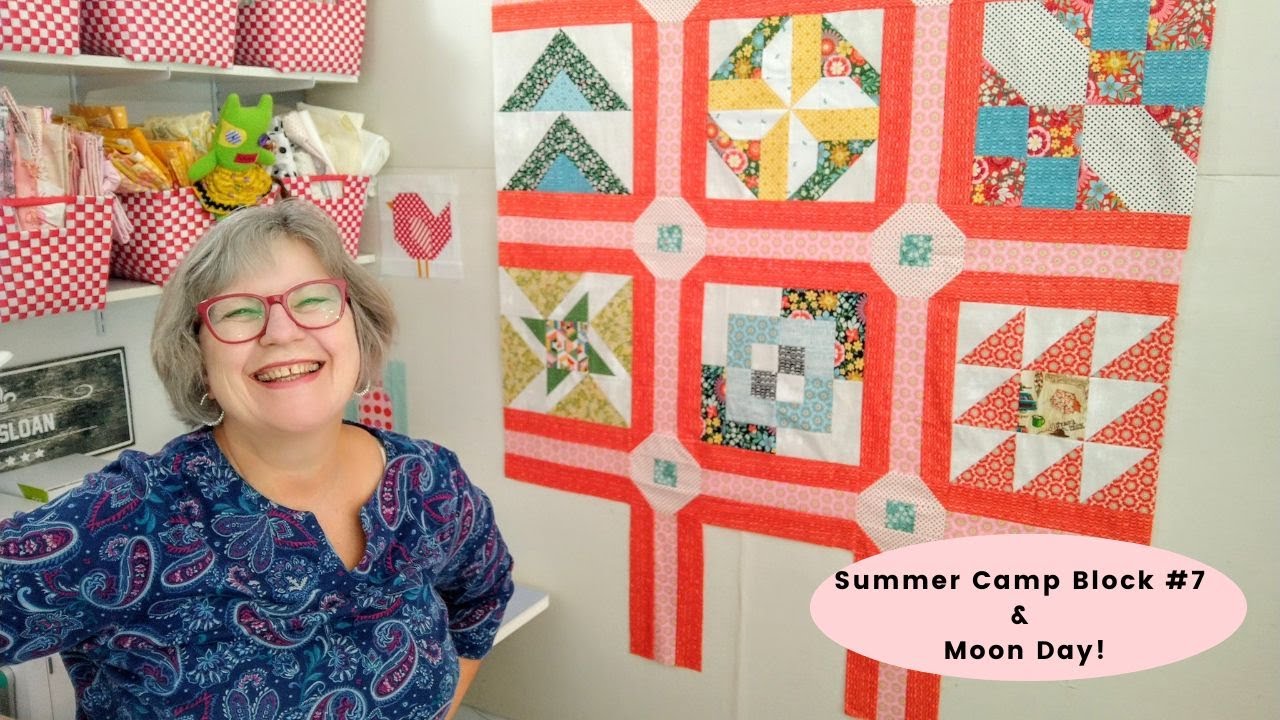 Summer Camp Block #7 & Moon Day!