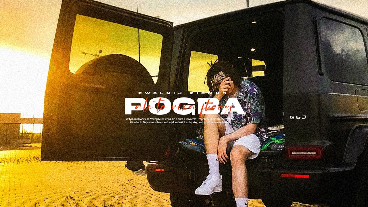 YOUNG MULTI - POGBA ale to VIXA FHOOY