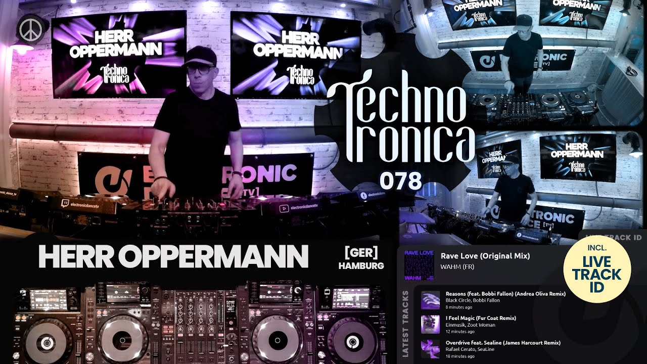 Herr Oppermann - Techno Tronica ep.078 | Techno, Melodic, Progressive House