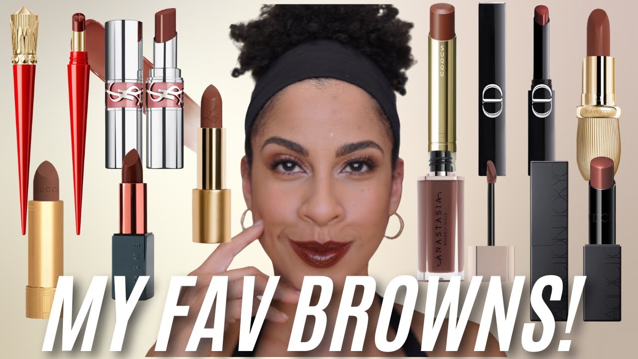 MY FAV BROWN LIPSTICKS! From High-End to Luxury!