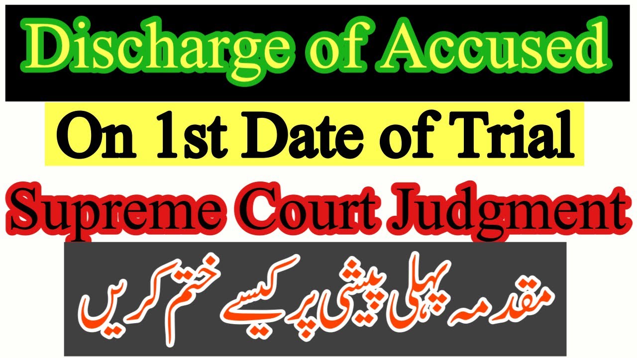 Discharge of Accused without Facing Trial | Discharge of Accused under CrPC | S 63 | Wakeel Nama