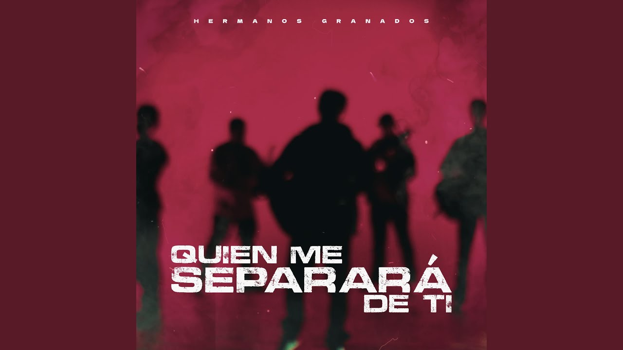 Quien Me Separará De Ti