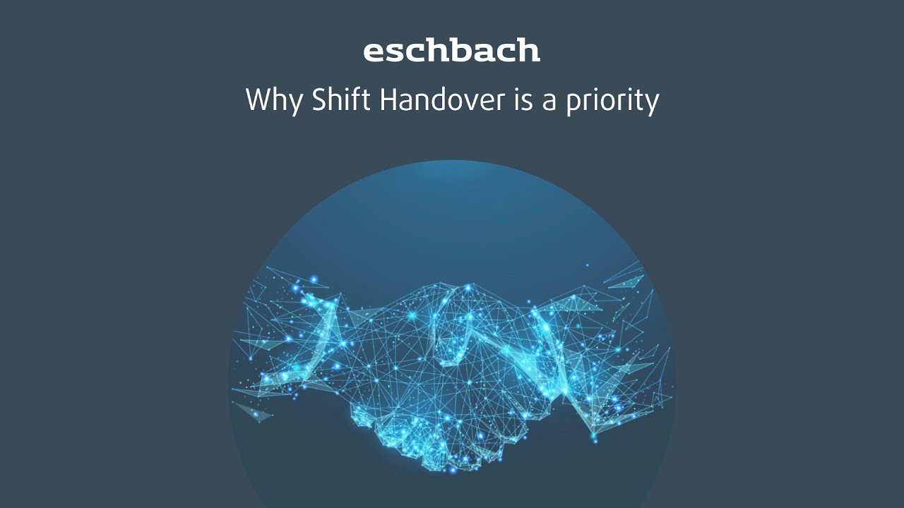 Why Shift Handover Is a Priority
