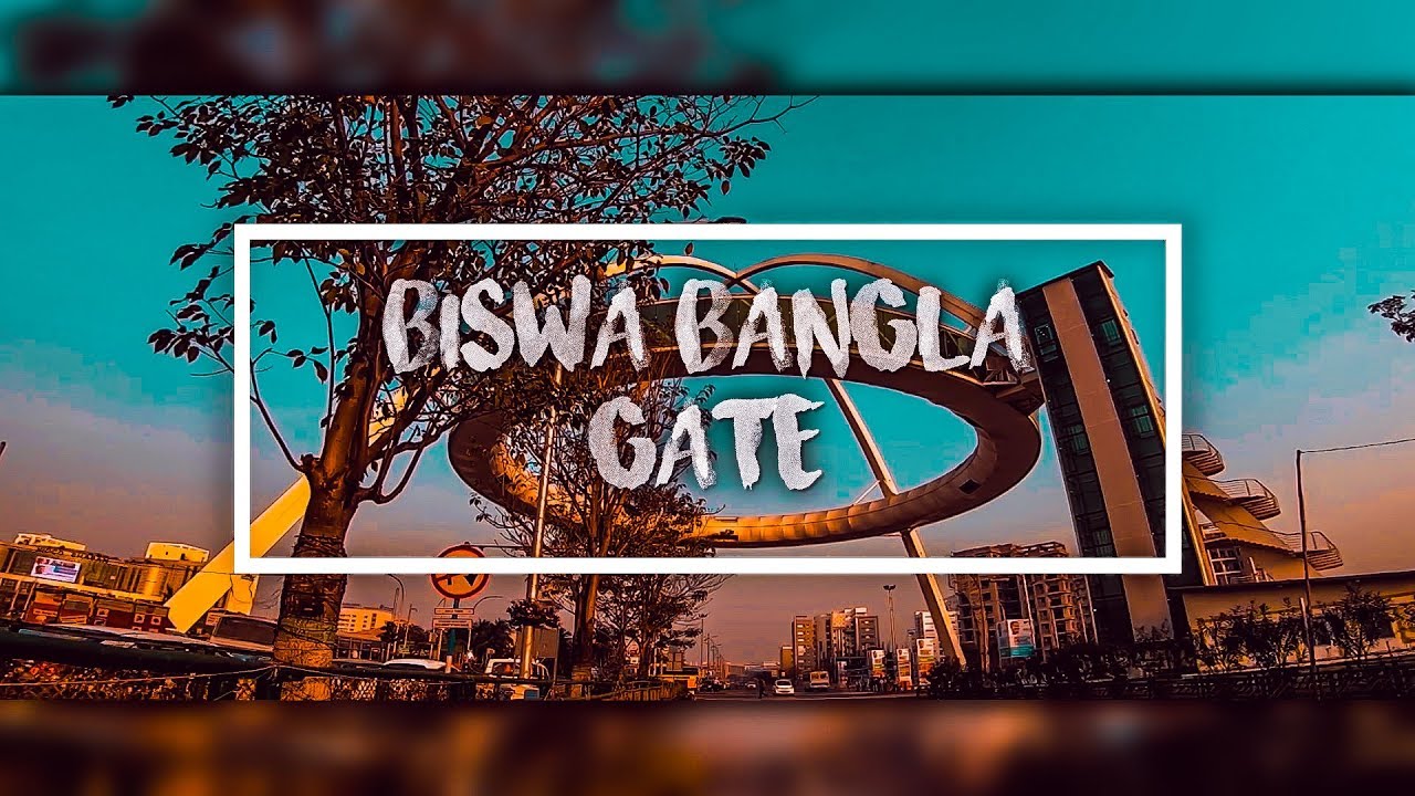 The Biswa Bangla Gate - Welcome to Kolkata, Bengal