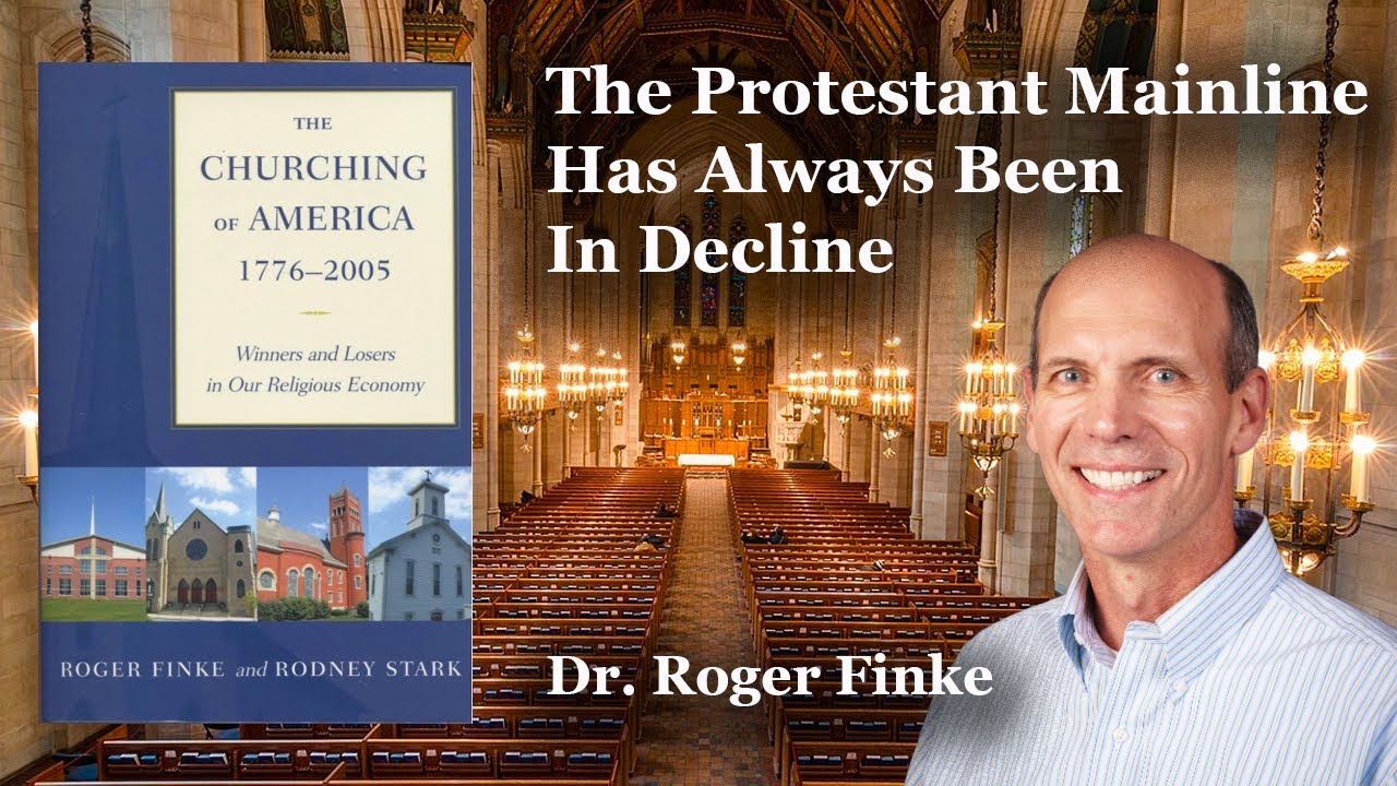 The Churching of America: Dr. Roger Finke