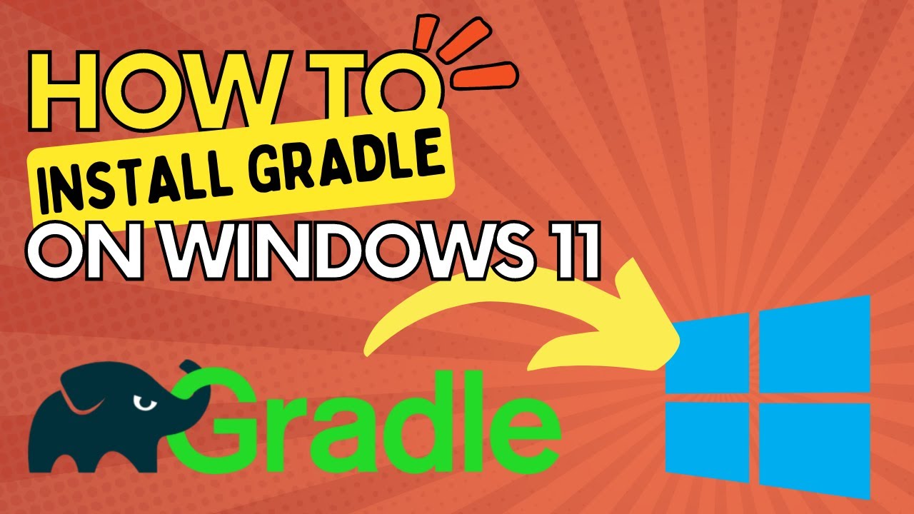 How to Install Gradle on Windows 11