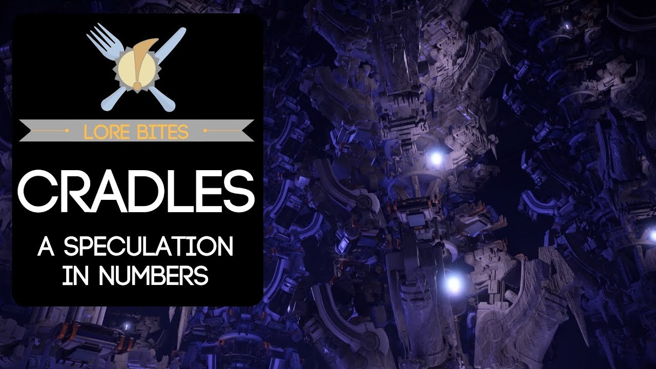 Lore Bites: Cradles (A Speculation in Numbers)