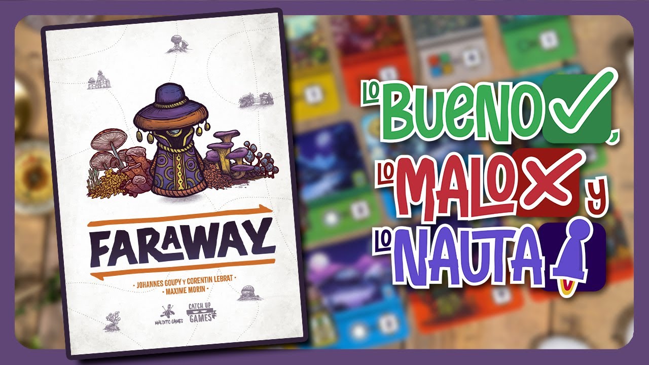 Faraway – Lo Bueno, Lo Malo y Lo Nauta del nuevo filler tenso 🎲