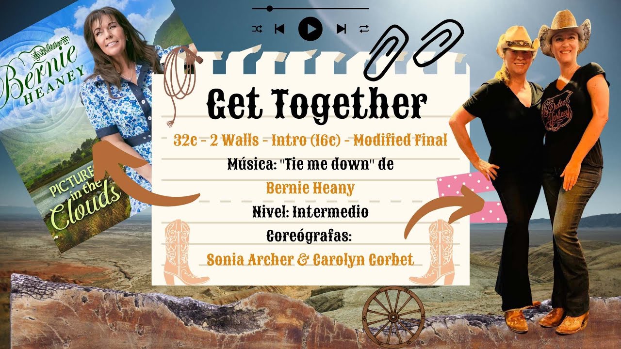 CÓMO BAILAR COUNTRY LINE DANCE - Get Together -Tie me down - Bernie Heaney
