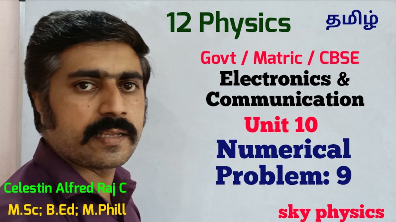 Numerical problem 9 |Electronics| communication|Unit 10|12 Physics|Tamil|sky physics
