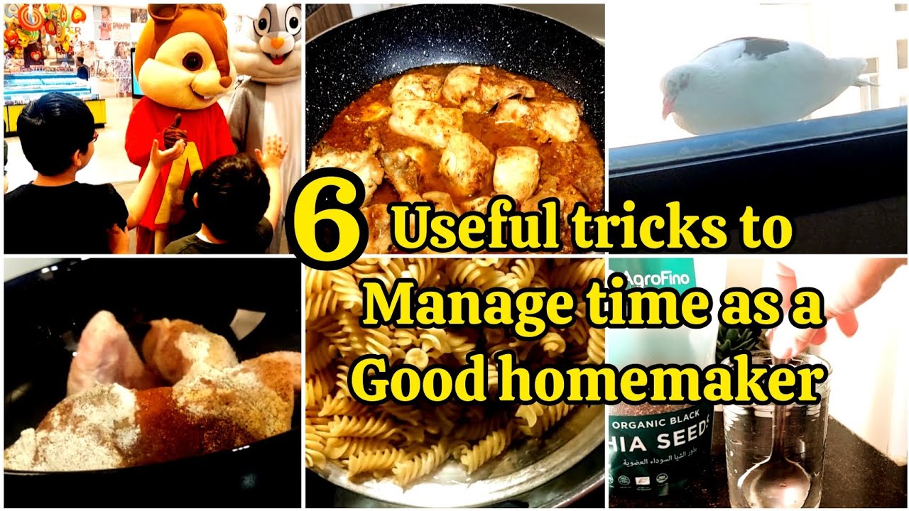 6 Useful Tricks to manage time effectively as a good homemaker | Simply A Homemaker ✨️