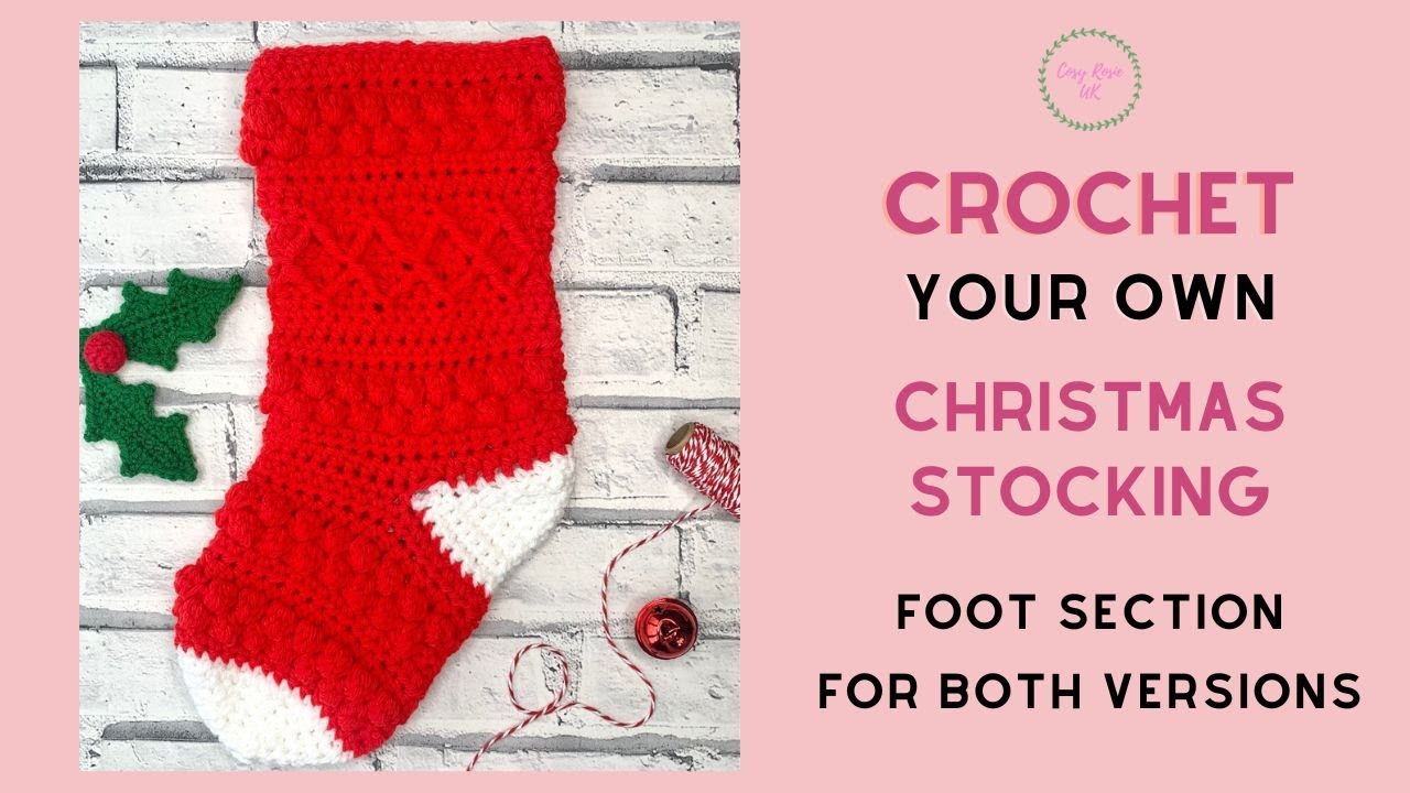 Part 4 | Adding the Foot - Easy Crochet Christmas Stocking Pattern