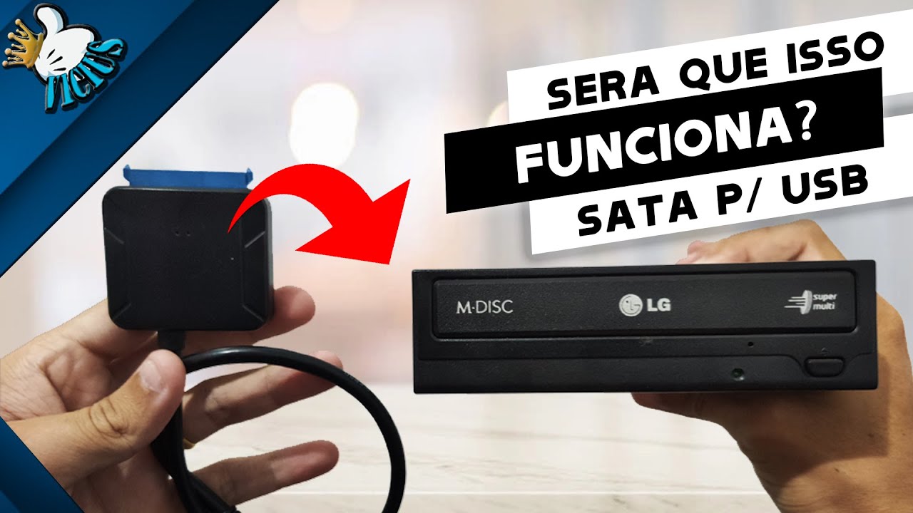 Adaptador SATA para USB, Funciona para conectar drive CD-DVD?