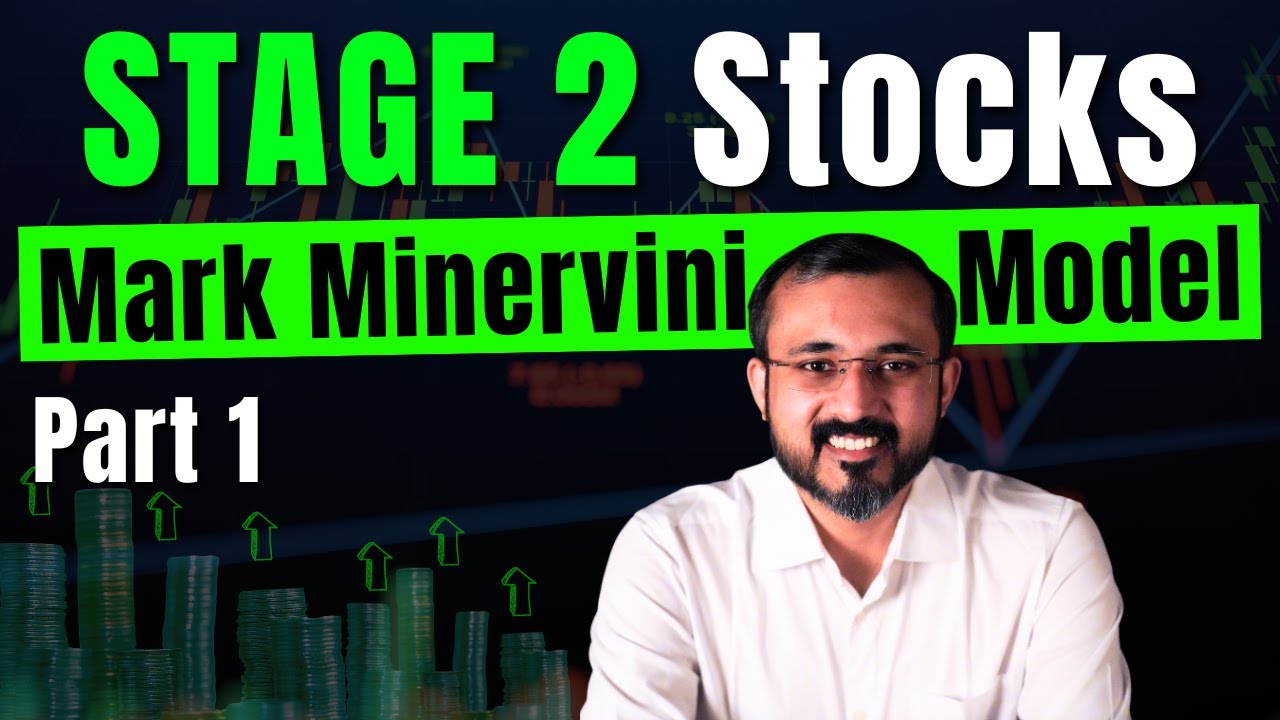 Identify STAGE 2 Stocks | Mark Minervini Model | Kaushik Akiwatkar | The Noiseless Trader
