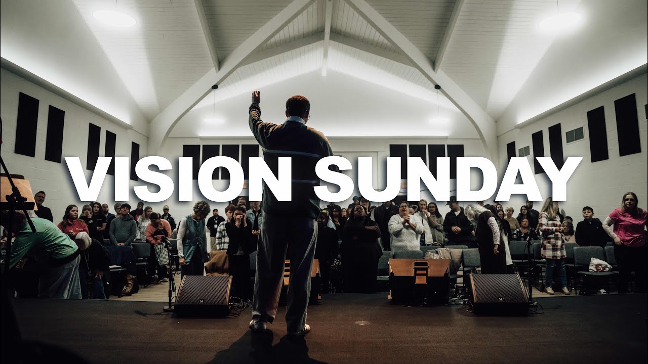 Vision Sunday | Pastor Cotey Hembree