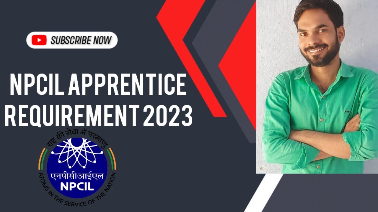 NPCIL APPRENTICE REQUIREMENT 2023