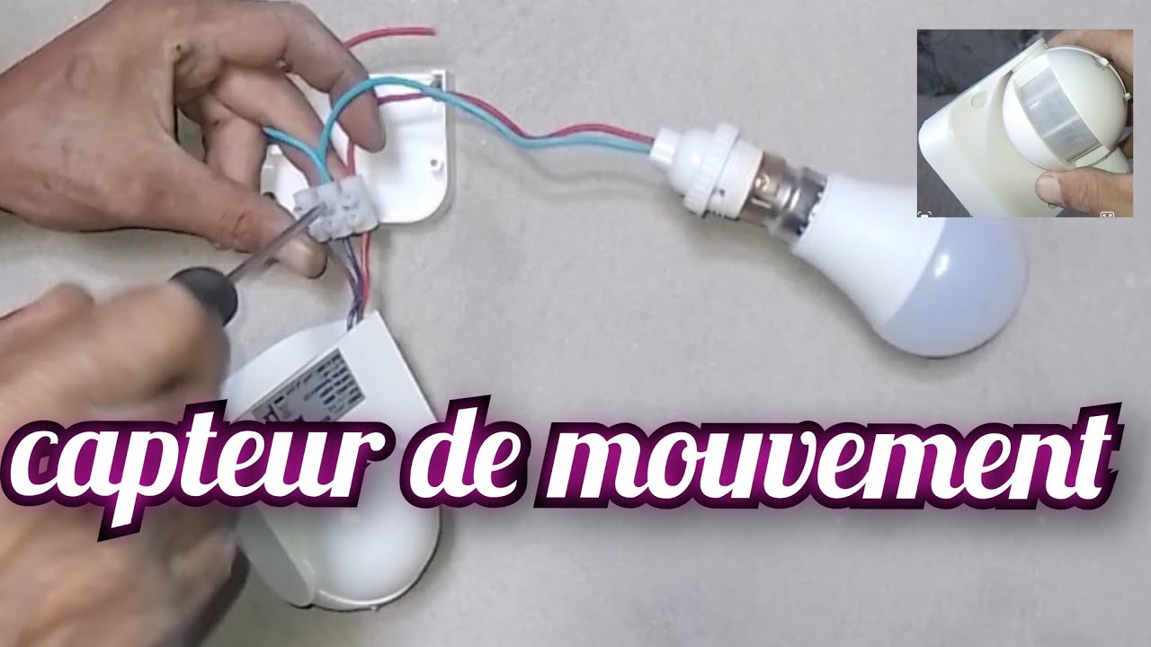 للمبتدئين 👍كيفية 🛠تركيب مستشعر الحركة capteur de mouvement
