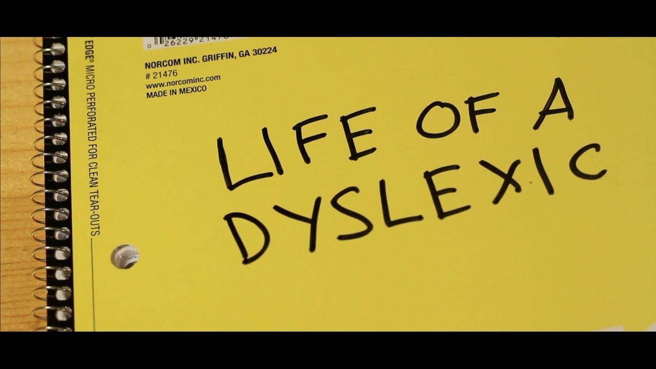 Life Of A Dyslexic | 2017 Documentary
