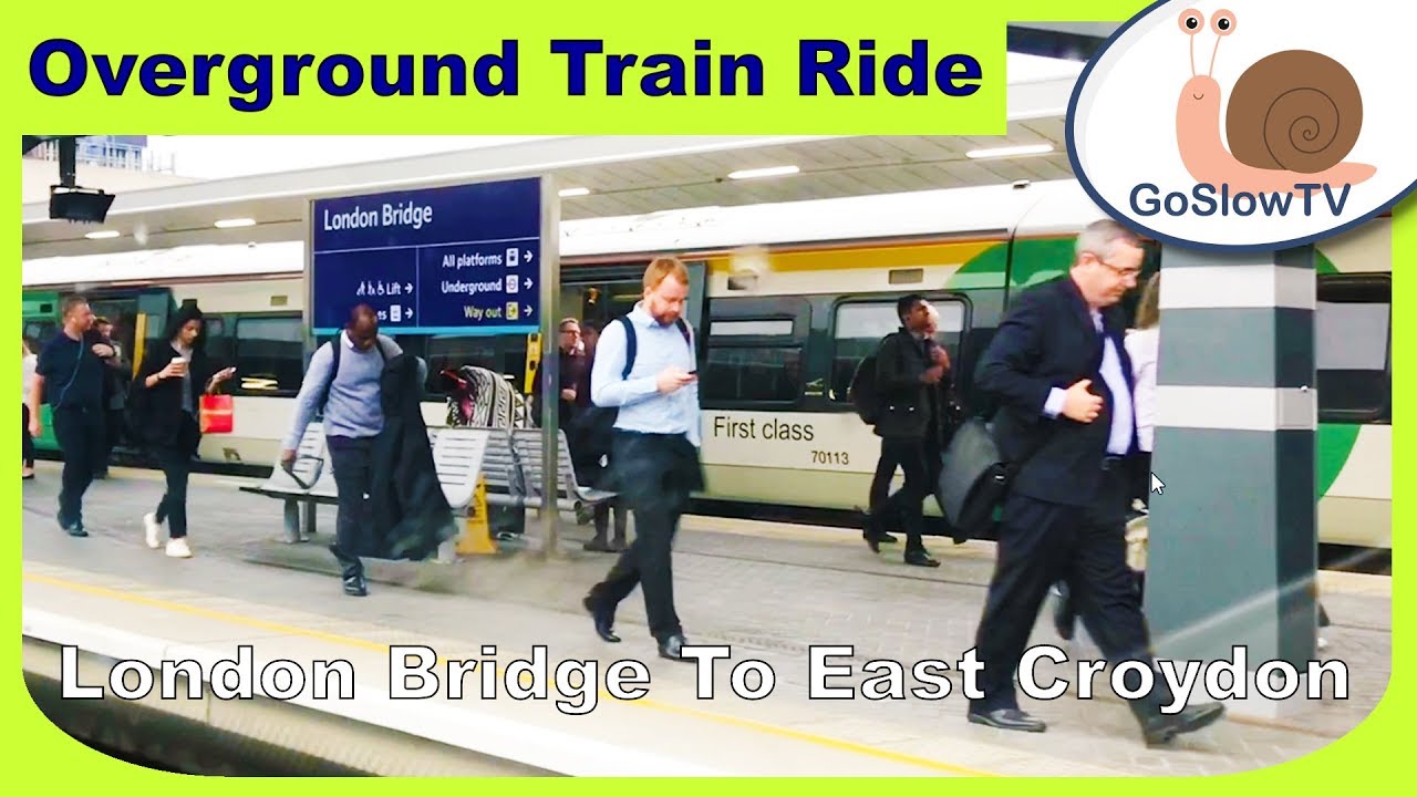 London Bridge To East Croydon | London And Surrey | Overground Train Rides | UK | Episode 23 (2018)