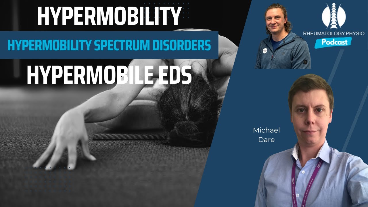 Hypermobility Spectrum Disorders Explained | Interview with Michael Dare