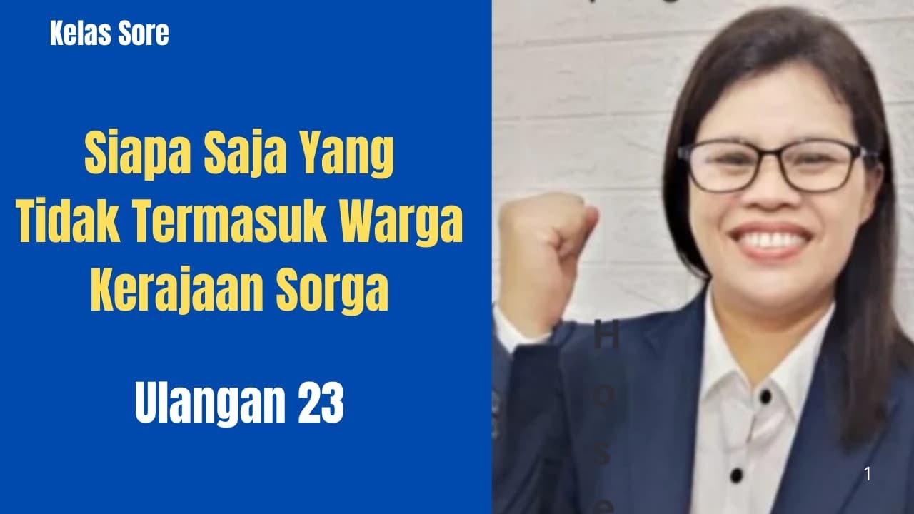 Siapa Saja Yang  Tidak Termasuk Warga Kerajaan Sorga #Ministry100Channel