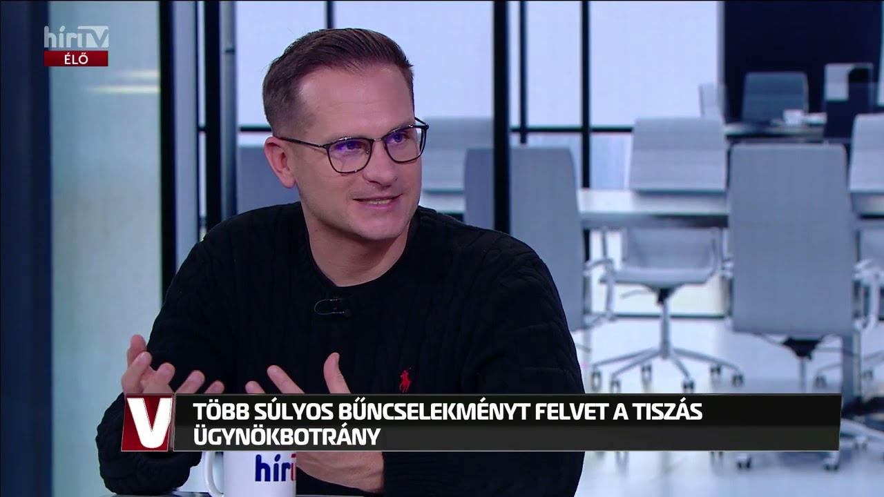 Vez&eacute;rcikk &ndash; T&ouml;bb s&uacute;lyos bűncselekm&eacute;ny felvet a tisz&aacute;s &uuml;gyn&ouml;kbotr&aacute;ny - H&iacute;rTV