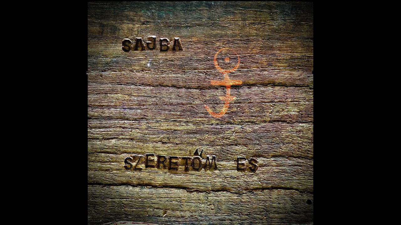Sajba - Szeretőm Es