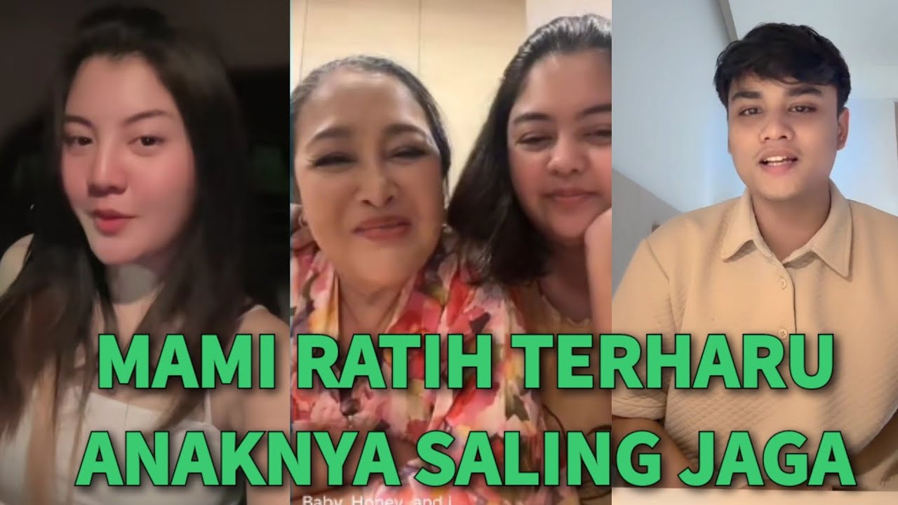 MELEDAK!🔥MAMA RATIH HAMPIR MENANGIS TERHARU KARENA ANAK-ANAKNYA RUKUN DAN SALING JAGA 