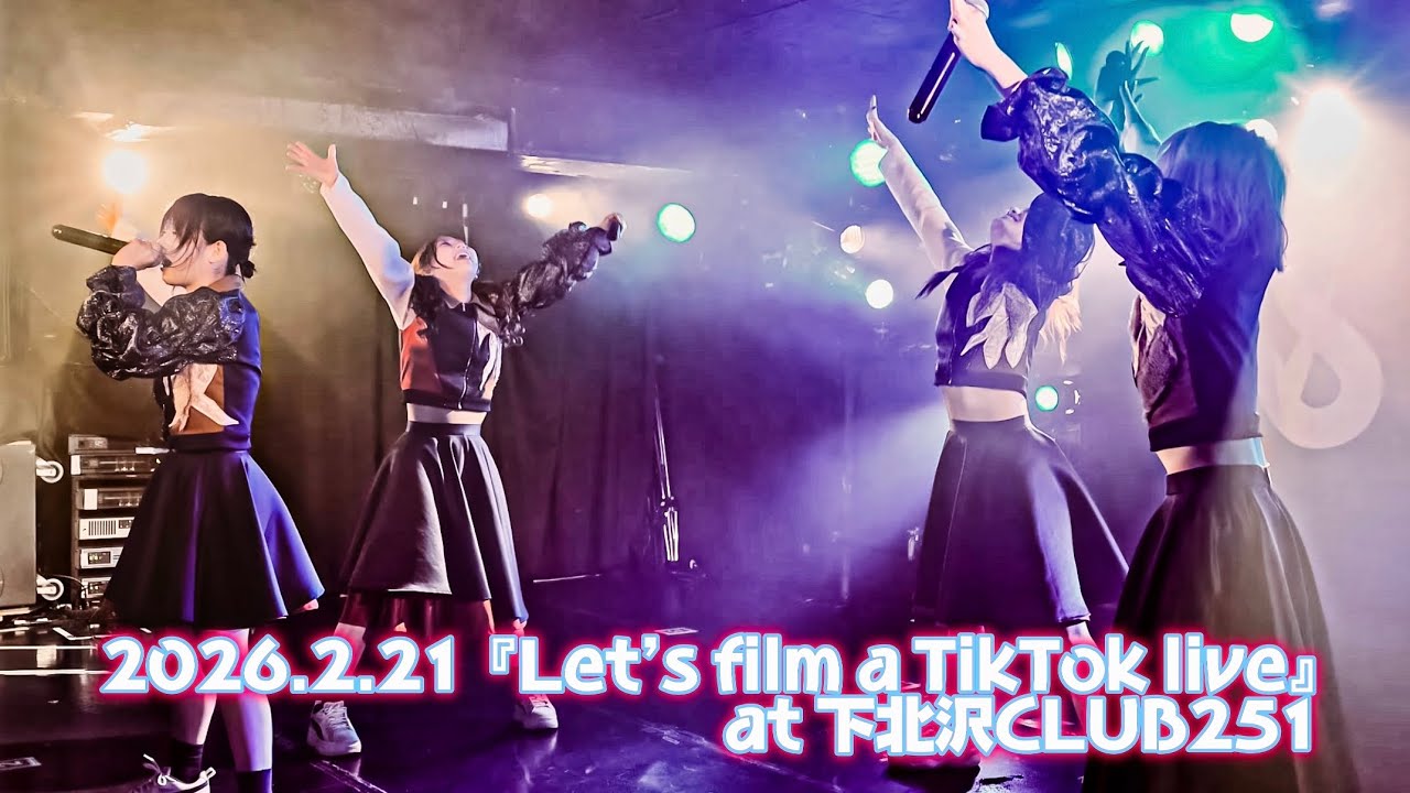 LiVS 「11-16曲目」2026.2.21 『Let’s film a TikTok live』