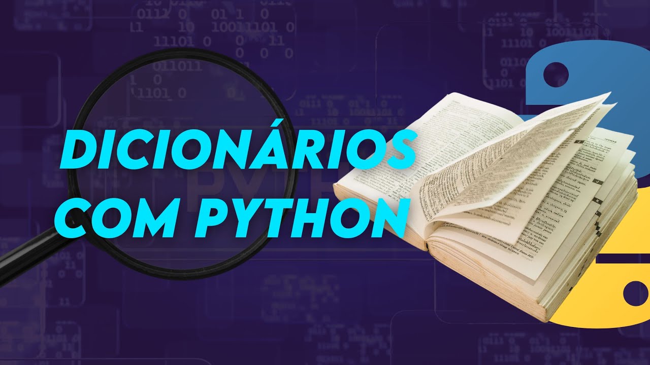 Manipulando DICIONÁRIOS como um PROFISSIONAL em PYTHON