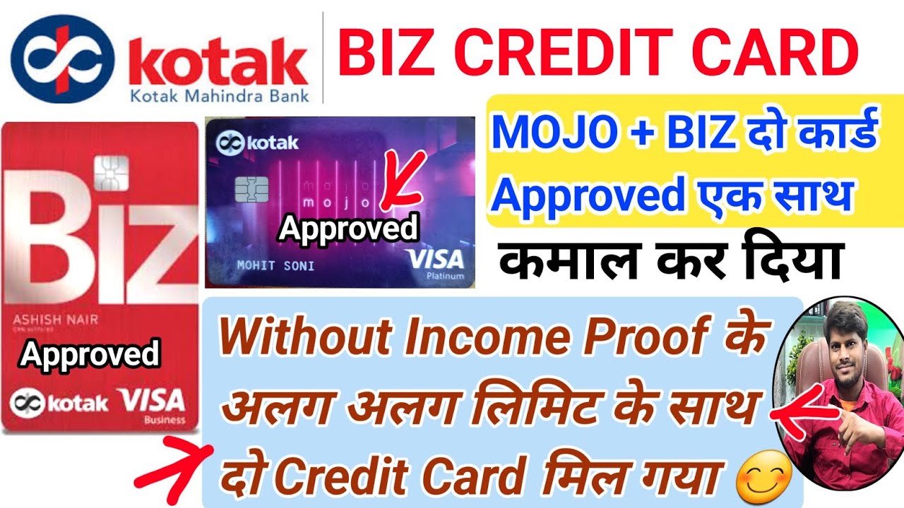 Kotak Bank BIZ+ MOJO 2 CREDIT CARD Approved Without Income Proof | Life Time Free वाला कार्ड Wow 😊😱