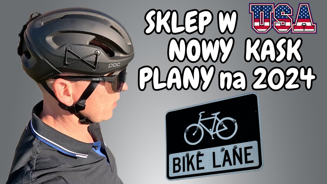 Sklep ROWEROWY w USA | NOWY KASK i Rower | Plany na 2024