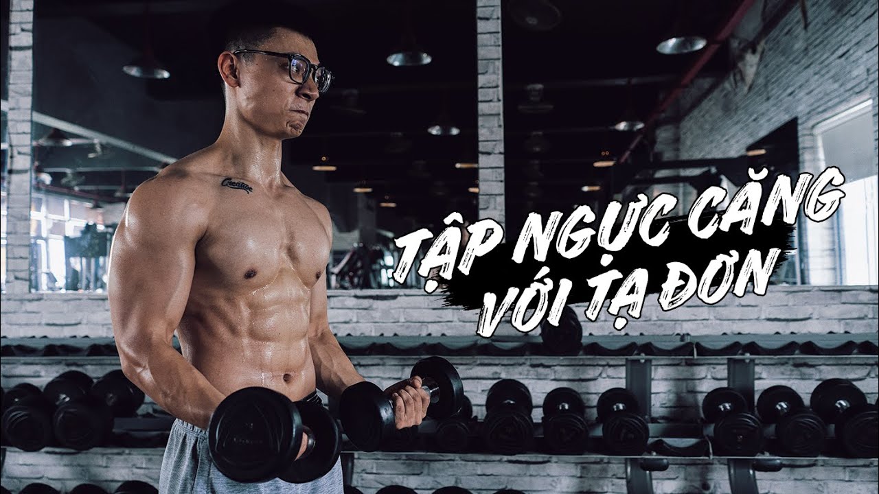 Tập ngực cực căng với tạ đơn | Chest Dumbbell Workout | SHINPHAMM