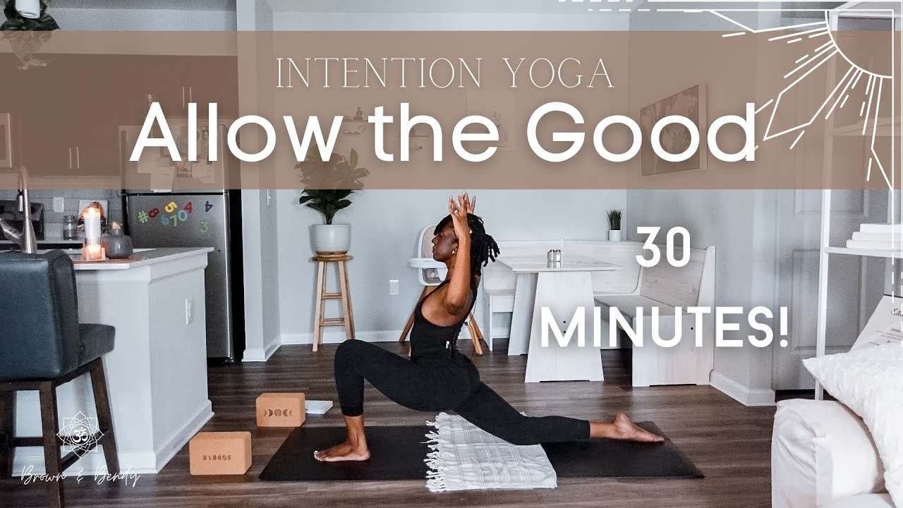 Allow the Good | 30 Minute Slow Flow/Deep Stretch Yoga (Beginner Friendly)