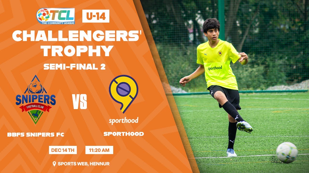 The Community League U-14 | Challengers' Trophy | Semi-Final 2 | BBFS Snipers vs Sporthood