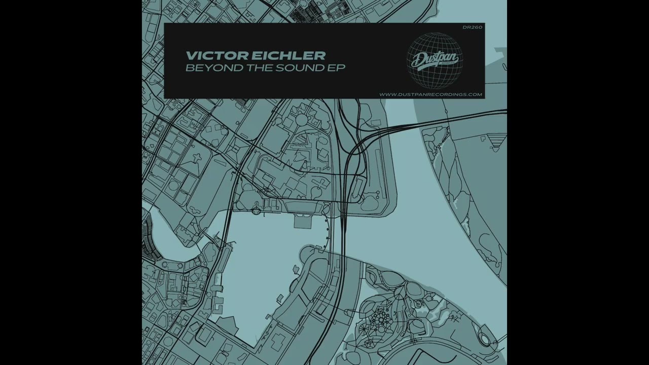 Victor Eichler - Security Breach - Dustpan Recordings