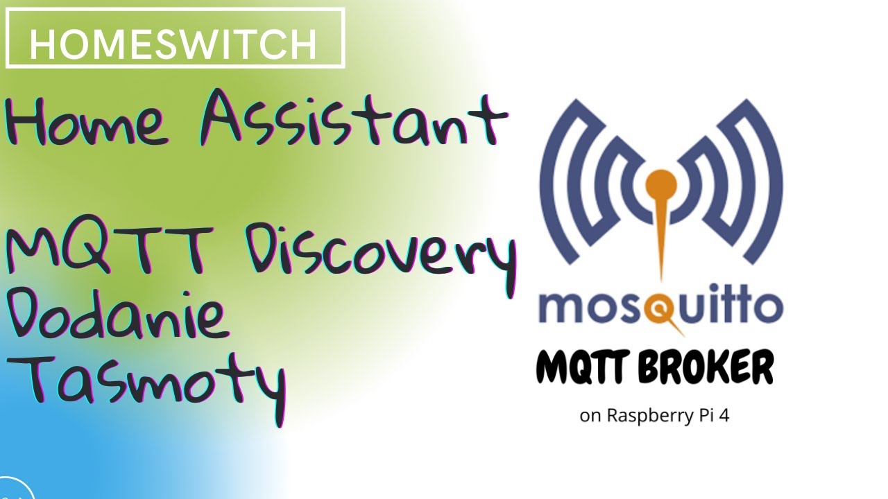 Home Assistant - MQTT Discovery dodawanie Tasmota