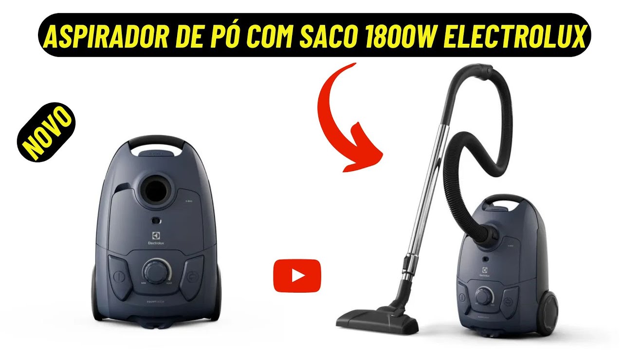 LANÇAMENTO CONHEÇA / Aspirador de pó com saco 1800W Electrolux Experience com Filtro Hepa (EQP40)