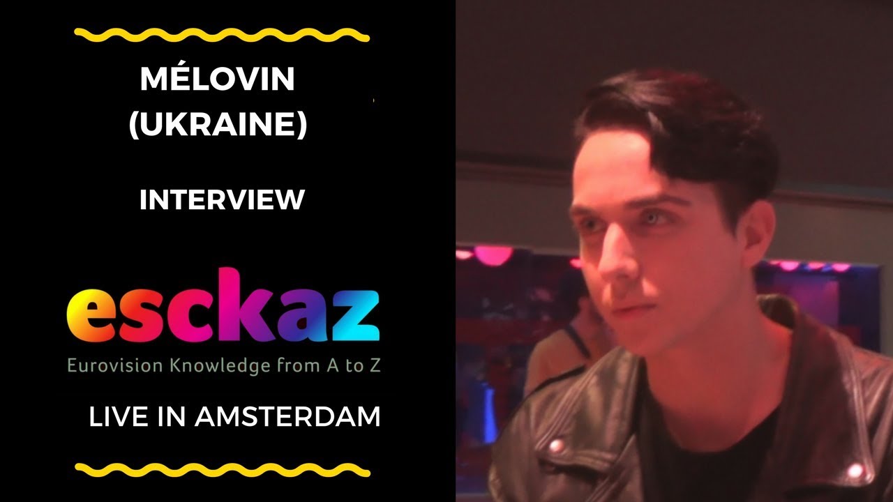 ESCKAZ in Amsterdam: Interview with Mélovin (Ukraine at the Eurovision 2018)