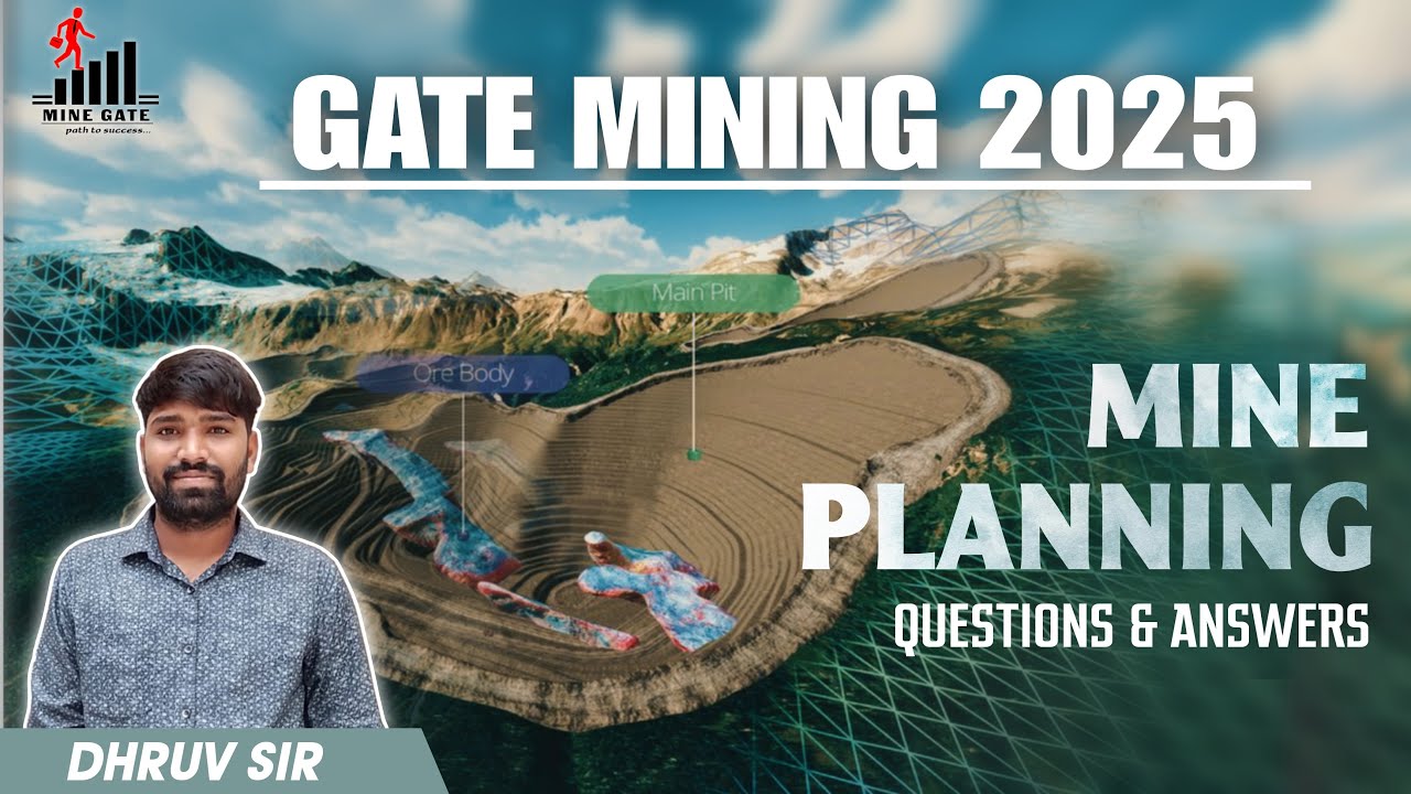 Mine Planning| GATE MININGN 2025 |  Questions & Answers with Detailed Solutions