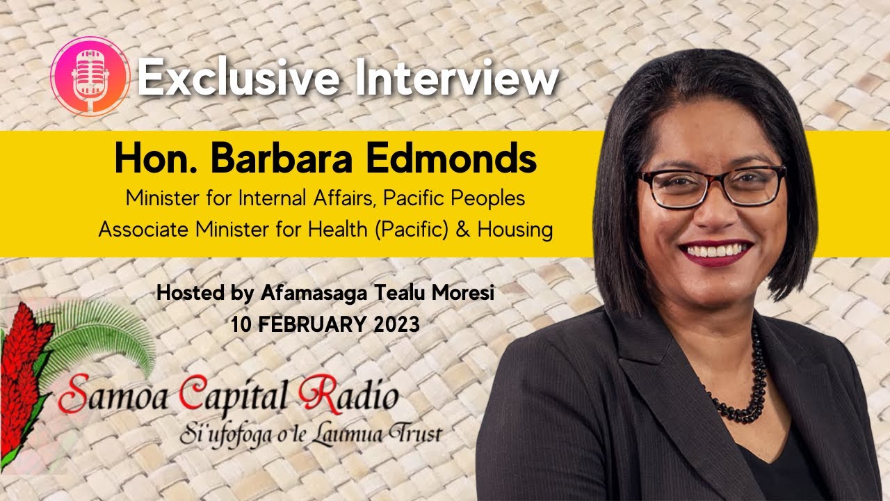 Exclusive Interview with Hon.  Barbara Edmonds - Sāmoa Capital Radio