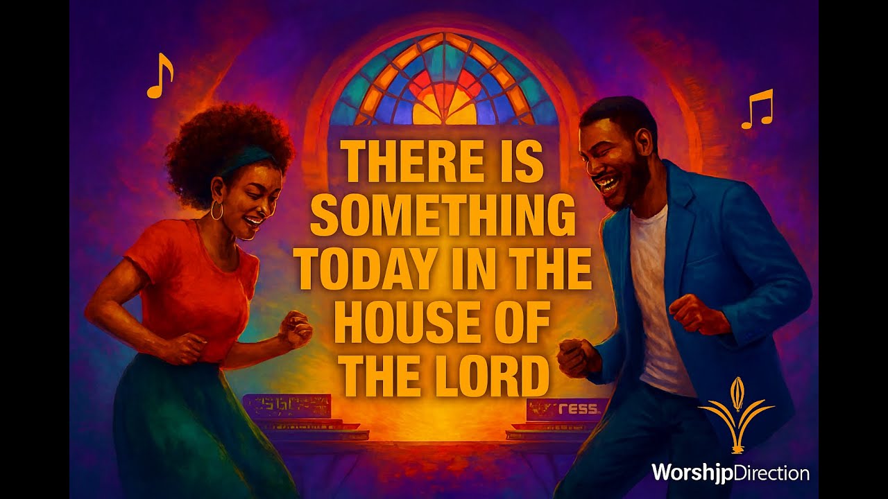THERE IS SOMETHING TODAY IN THE HOUSE OF THE LORD | AMAPIANO | Worship Direction #praiseandworship