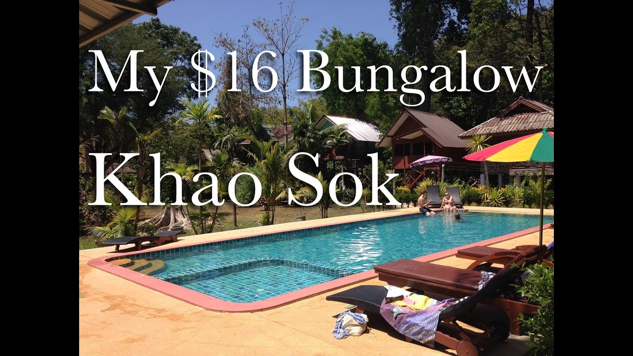 My $16 Bungalow In Khao Sok Village, Thailand - Tree Tops River Huts.