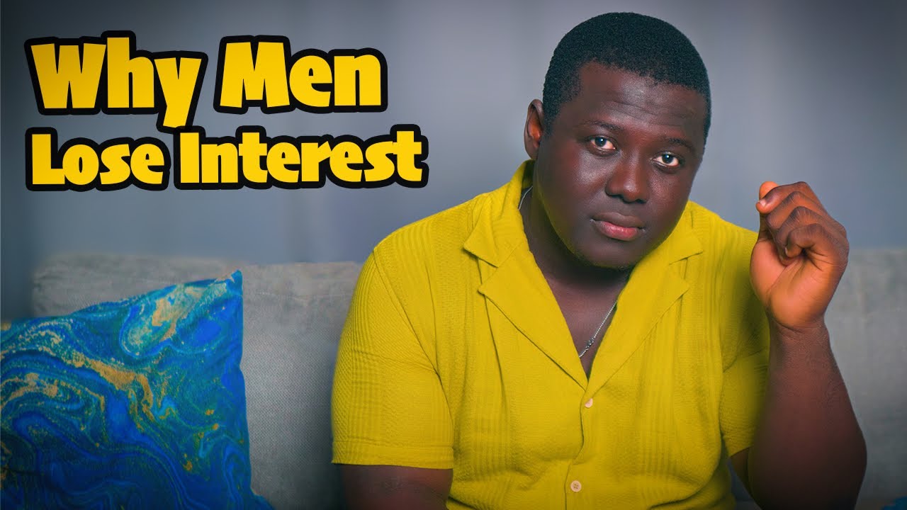 10 reasons men lose interest in women.